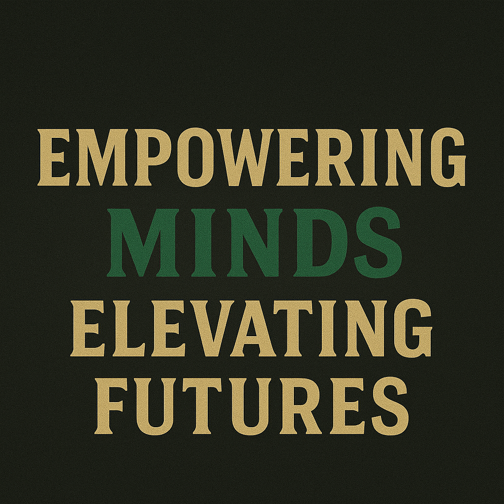 Empowering Minds, Elevating Futures
